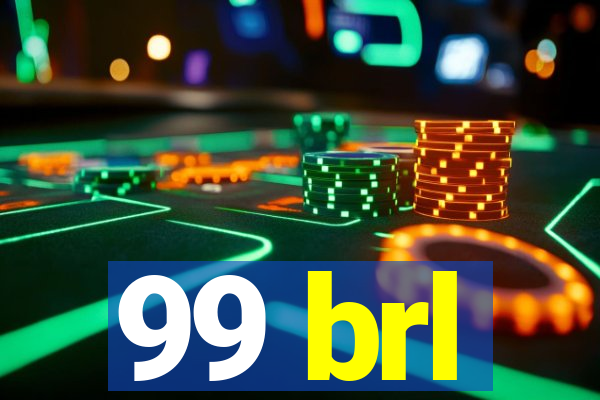 99 brl